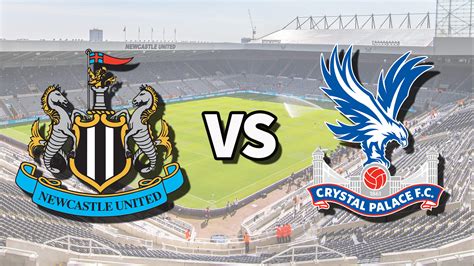 Newcastle vs Crystal Palace live stream: How to watch Premier League game online and on TV, team ...