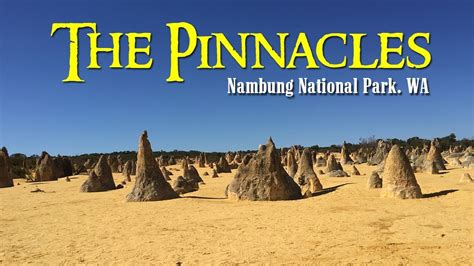 The Pinnacles. Nambung National Park. Western Australia - YouTube