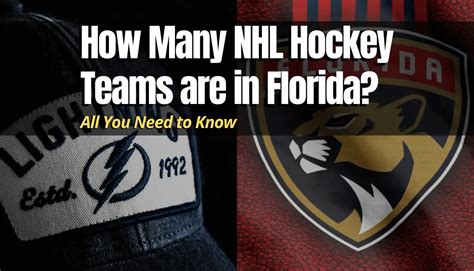 How Many NHL Hockey Teams are in Florida? (Battle of Florida) - Hockey Response