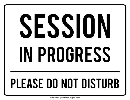 Printable Session In Progress Sign – Free Printable Signs