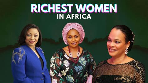 Top 10 Richest Women In Africa [2024]