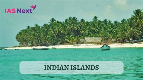 Lakshadweep Islands-upsc Archives - IAS NEXT #1 BEST IAS/PCS/PCS-J COACHING