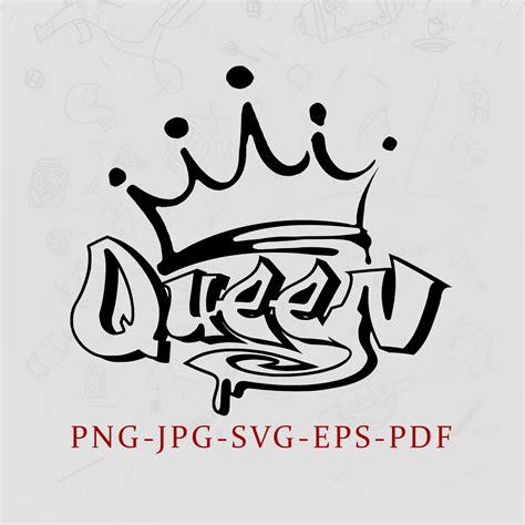 Queen Graffiti, Graffiti Svg Instant Digital Download JPEG,PNG, SVG, Pdf and Eps Files Included ...