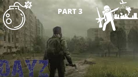 DayZ PS4 Live Official Server Game play Part 3 - YouTube