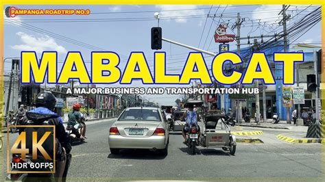 MABALACAT CITY A Major Transportation Hub in Pampanga | Pampanga Road Trip No. 9 | 4K Driving ...