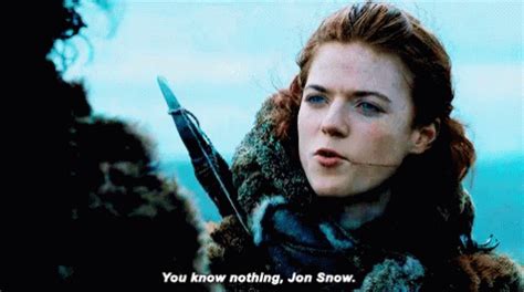 Ygritte You Know Nothing GIF - Ygritte YouKnowNothing JonSnow - Discover & Share GIFs