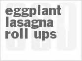Eggplant Lasagna Roll-Ups Recipe | CDKitchen.com