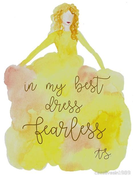 Fearless watercolor - Taylor Swift | Taylor swift lyrics, Taylor swift fearless, Taylor swift quotes