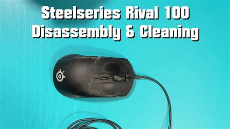 Steelseries Rival 100 Disassembly & Cleaning - YouTube
