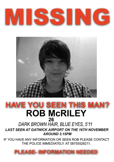 Creating A Missing Poster For Rob McRiley Post 1 | Missing posters ...