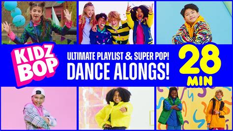 28 Minutes of KIDZ BOP Ultimate Playlist & KIDZ BOP Super POP! Dance Alongs! Chords - Chordify