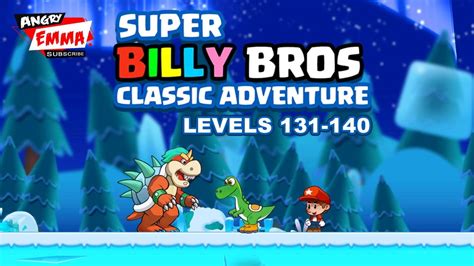 Super Billy Bros - Levels 131-140 + BOSS - YouTube