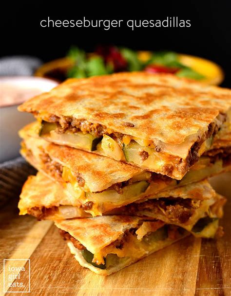 Cheeseburger Quesadillas with Special Sauce - 30 Minute Meal