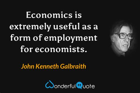 Economics Quotes - WonderfulQuote