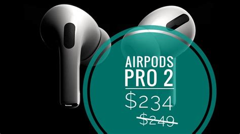 AirPods Pro 2 Sale: Amazon Pre-Black Friday Deal $234 (-$15)