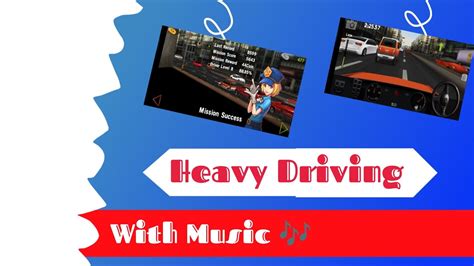Dr driving. / Heavy Driving. Car driving with Music / car driving games - YouTube