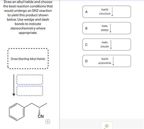 SOLVED: Draw an alkyl halide and choose the best reaction conditions that would undergo an SN2 ...