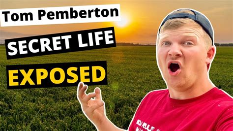 Tom Pemberton Farm Life Exposed. - YouTube