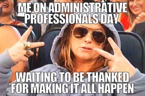 Best Administrative Professional Day Memes And Images