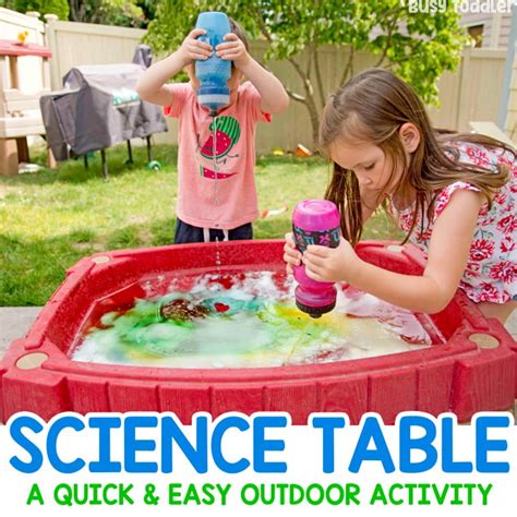 Turn Your Sand Box into a Science Table - Busy Toddler