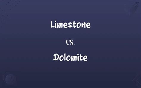 Limestone vs. Dolomite: Know the Difference