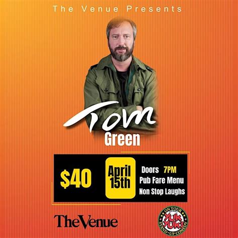 Tom Green Live! - The Venue — PtboCanada