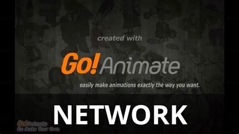 GOANIMATE NETWORK HISTORY LOGO - YouTube