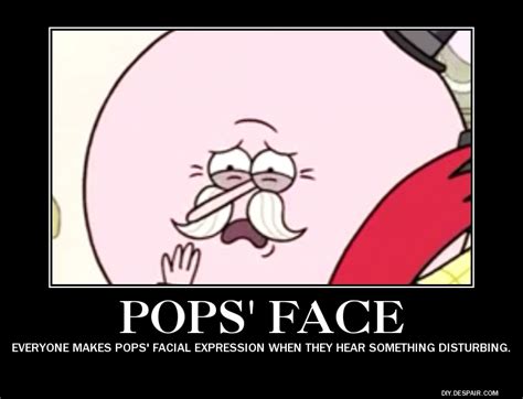 Pops Regular Show Quotes. QuotesGram