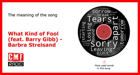 The story of the song What Kind of Fool (feat. Barry Gibb) - Barbra ...