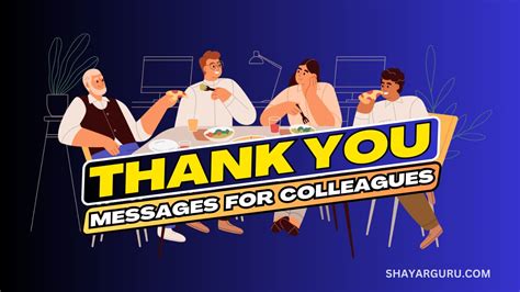 Thank You Messages For Colleagues – 100 Best Appreciation