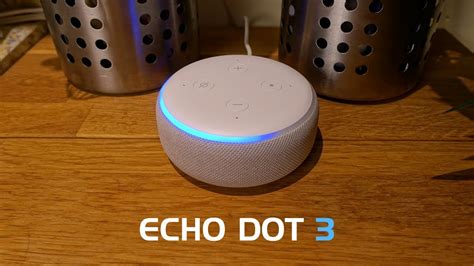 Amazon Echo Dot 3rd Generation Review & Demos - YouTube