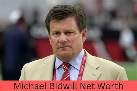 Michael Bidwill Net Worth In 2022: His Family Background