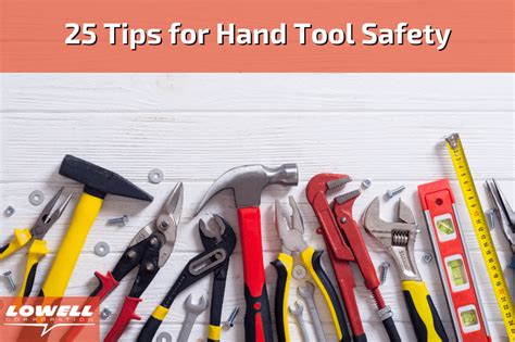 25 Tips for Hand Tool Safety – Power Lineman Tools Blog