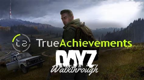 Guide for DayZ - Walkthrough overview