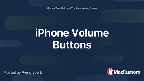 iPhone Volume Buttons | MacRumors Forums