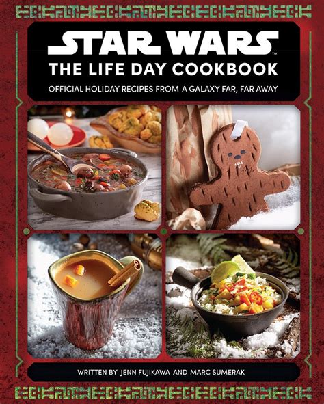 Prepare a Feast Fit for a Wookiee With The Life Day Cookbook ...