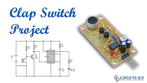 Clap Switch Electronic Project