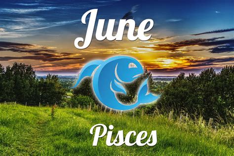 Horoscope Pisces June 2023 - tarot monthly horoscope