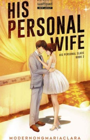 His Personal Wife - Book 2. - Ella - Wattpad