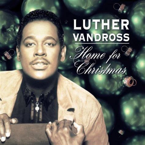 Home for Christmas | Luther vandross, Luther, Christmas albums