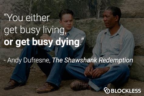 Andy Dufresne Quotes - Thequotesme Theshawshankredem Ption Get Busy ...