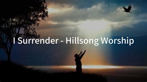 I Surrender - Hillsong Worship - YouTube