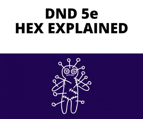 DnD 5e Hex Explained - The GM Says