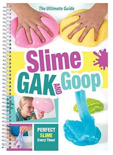 Slime, Gak & Goop - Kindle edition by Products, CQ. Children Kindle eBooks @ Amazon.com.