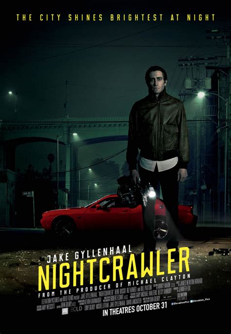 NIGHTCRAWLER – Dennis Schwartz Reviews