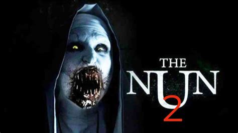 Denise Parker Buzz: The Nun 2 Full Movie Download Filmyzilla