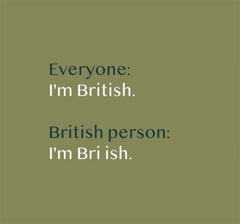 20 Hilarious British Accent Examples Only British People Say. - The Language Nerds