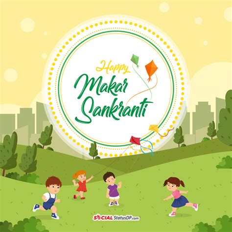 125+ Happy Makar Sankranti Wishes, Shayari, Images 2024 | SocialStatusDP.com