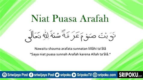 NIAT Puasa Arafah Jelang Idul Adha Lengkap Bacaan Arab, Latin, Terjemahan & Keutamaan Menghapus ...