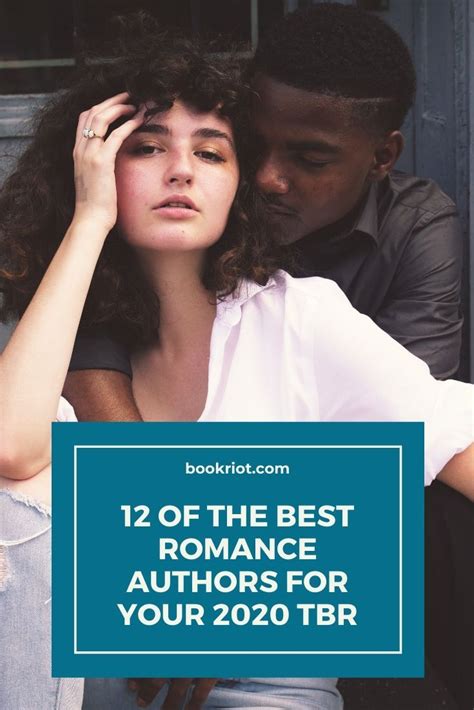 12 of the Best Romance Authors to Add to Your TBR List in 2020